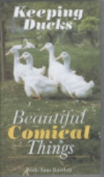 Bartlett : Keeping Ducks : Beautiful Comical Things