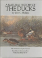 Phillips : A Natural History of the Ducks :