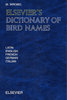 Wrobel: Elsevier's Dictionary of Bird Names in Latin, English, French, German and Italian