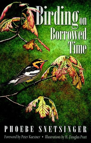 Snetsinger: Birding on Borrowed Time