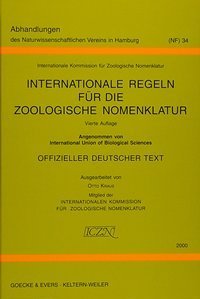 Kraus Internationale Regeln für die Zoologische Nomenklatur - Offizieller deutscher Text