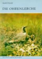 Pätzold : Die Ohrenlerche : Eremophila alpestris - Neue Brehm-Bücherei, Bd. 617