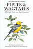 Alström, Mild, Zetterström : Pipits and Wagtails : of Europe, Asia and North America