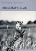 Dittberner, Dittberner : Die Schafstelze : Motacilla flava - Neue Brehm-Bücherei, Bd. 559