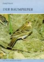 Pätzold : Der Baumpieper : Anthus trivialis - Neue Brehm-Bücherei, Bd. 601