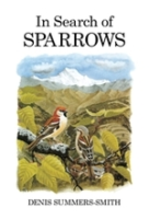 Summers-Smith : In Search of Sparrows :