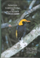 Lenz : Evolutionary Ecology of the Regent Bowerbird - Sericulus schrysocephalus : Ökologie der Vögel, Band 22