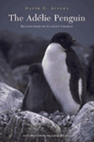Ainley : The Adélie Penguin : Bellwether of Climate Change