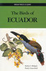 Ridgely, Greenfield : The Birds of Ecuador : Volume II - A Field Guide