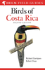 Garrigues, Dean: Birds of Costa Rica - Second Edition