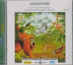Huguet, Tostain : Amazonie - Amazonia : Vol. 2: Au caeur de la foret guyanaise - In the Forest of the Guianas