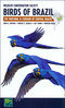 Gwynne, Ridgely, Tudor, Argel: Wildlife Conservation Society: Birds of Brazil