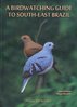 Honkala, Niiranen: A Birdwatching Guide to South-East Brazil