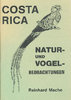 Mache: Costa Rica : Natur- und Vogelbeobachtungen