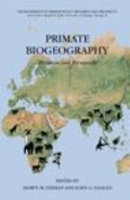 Lehman, Fleagle : Primate Biogeography : Progress and Prospects