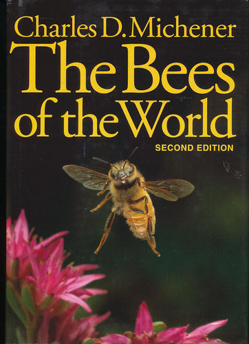 Michener: The Bees of the World - Second Edition