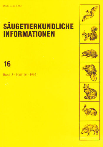 Angermann, Görner, Stubbe  (Hrsg.): Säugetierkundliche Informationen - Band 3, Heft 16 (1992)