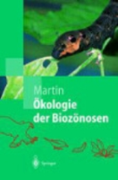 Martin : Ökologie der Biozönosen :