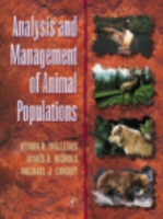 Williams, Nichols, Conroy : Analysis and Management of Animal Populations : Modeling, Estimation, and Decision Making