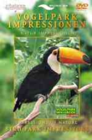: Vogelpark Impressionen - Bird Park Impressions :
