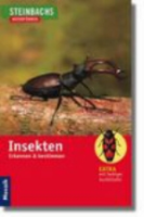 Steinbach (Hrsg.), Bellmann : Insekten : Erkennen und Bestimmen