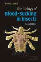 Lehane : The Biology of Blood-Sucking in Insects :