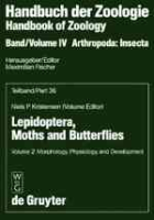 Kristensen, Niels (Hrsg.) : Handbuch der Zoologie - Handbook of Zoology : Lepidoptera, Moths and Butterflies: Band 4, teilband 36, Vol. 2