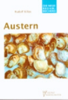Kilias : Austern : Ostreidae - Neue Brehm-Bücherei, Bd. 635