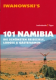 Iwanowski : 101 Namibia : Die schönsten Reiseziele Lodges und Gästefarmen