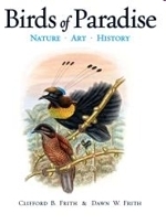 Frith, Frith : Birds of Paradise : Nature, Art and History