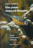 Walasz : Atlas ptaków zimujacych Malopolski - The Atlas of Wintering Birds in Malopolska