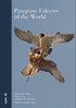 White, Cade, Enderson: Peregrine Falcons of the World