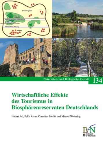 BfN - Bundesamt für Naturschutz: Wirtschaftliche Effekte des Tourismus in Biosphärenreservaten Deutschlands