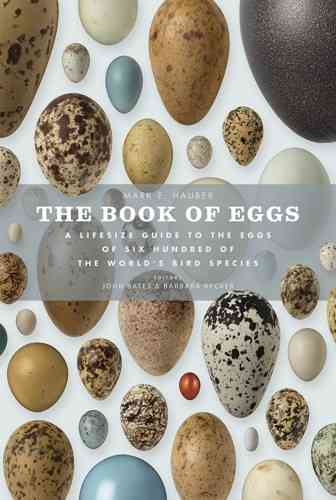 Hauber (Autor), Bates, Becker (Editoren): The Book of Eggs