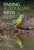 Dolby, Clake: Finding Australian Birds - A Field Guide to Birding Locations