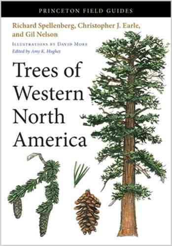 Spellenberg, Earle, Nelson: Trees of Western North America