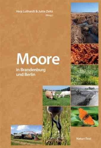 Luthardt, Zeitz (Hrsg.): Moore in Brandenburg und Berlin