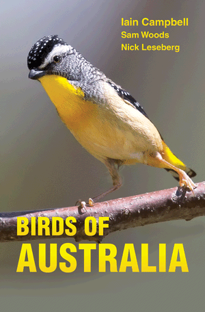 Campbell, Woods, Leseberg: Birds of Australia - A Photographic Guide