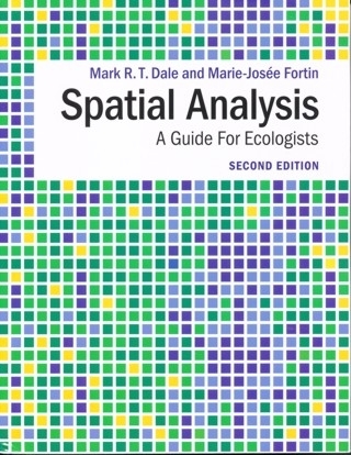 Dale, Fortin: Spatial Analysis - A Guide for Ecologists