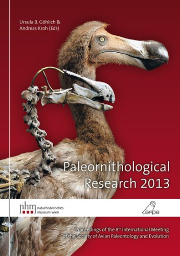 Gröhlich, Kroh: Paleornithological Research 2013