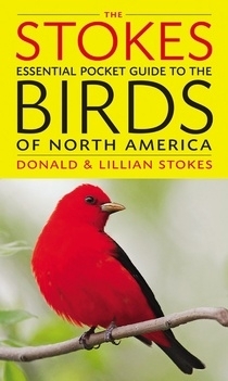 Stokes, Stokes: The Stokes Essential Pocket Guide to the Birds of North America
