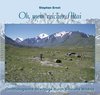 Ernst: Oh, mein reicher Altai - Ornithologische Streifzüge durch Sibiriens Wildnis