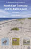 White: Birdwatching Guide to North East Germany and ist Baltic Coast, Rev. Edition