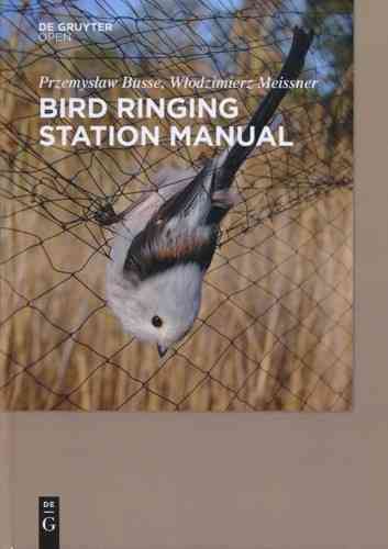 Busse, Meissner: Bird Ringing Station Manual