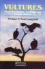 O’Neal Campbell: Vultures Their Evolution, Ecology and Conservation