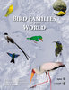 Winkler, Billerman, Lovette: Bird Families of the World