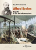 Haemmerlein: Alfred Brehm - Biografie in Zeit- und Selbstzeugnissen