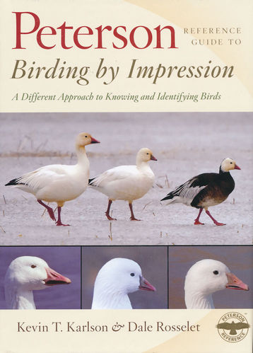 Karlson, Rosselet: Peterson Reference Guides: Birding by Impression