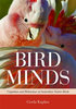 Kaplan: Bird Minds - Cognition and Behaviour of Australian Native Birds