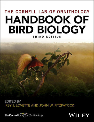 Lovette, Fitzpatrick (Hrsg.): Handbook of Bird Biology  - 3rd Edition
